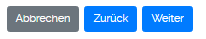 abbrechen zurück weiter.png