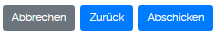 abbrechen zurück abschicken.png